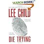 Die Trying (Jack Reacher Novels)