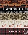 The Style Sourcebook: The Definitive Visual Directory of Fabrics, Wallpapers, Paints, Flooring, Tiles