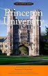 Princeton Universtiy: The Campus Guide