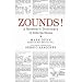 ZOUNDS!: A Browser's Dictionary of Interjections