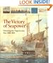 The Victory of Seapower: Winning the Napoleonic War, 1806-1814 (Anatomy of the Ship)