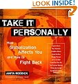Globalization: Take It Personally (How Globalization affects you and powerful ways to challenge it)