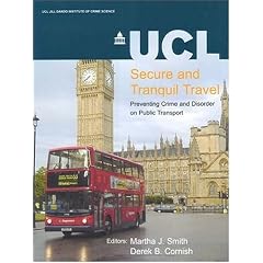 Secure and Tranquil Travel: Preventing Crime and Disorder on Public Transport