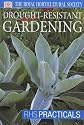 Drought-resistant Gardening (RHS Practicals)