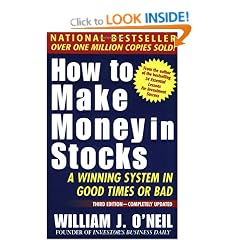How To Make Money In Stocks, Third Edition: A Winning System in Good Times or Bad
