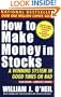 How To Make Money In Stocks: A Winning System in Good Times or Bad, 3rd Edition