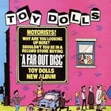 Toy Dolls - A Far Out Disc