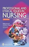 Professional and Ethical Issues in Nursing
