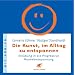 Die Kunst, im Alltag zu entspannen: Ein�bung in die Progressive Muskelentspannung
