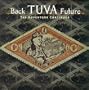 Back Tuva Future