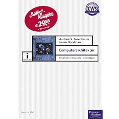 Computerarchitektur. Strukturen, Konzepte, Grundlagen (Gebundene Ausgabe)