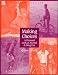 Making Choices: A Personal Look at Alcohol and Drug Use