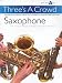 Threes A Crowd Saxophone Junior Book A (Three's a Crowd)