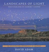 Landscapes of Light: An Illustrated Anthology of Prayers