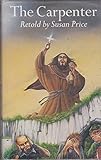 The carpenter : and other stories