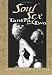 Soul Sex: Tantra for Two: Tantra for Sexual and Spiritual Pleasure