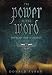 The Power of the Word: The Secret Code of Creation by Donald Tyson ISBN 0738705284