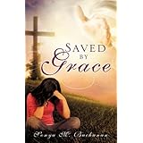 "Saved by Grace"