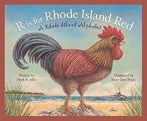 R is for Rhode Island Red: A Rhode Island Alphabet Edition 1. (Discover America State By State. Alphabet Series)