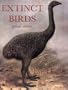 Extinct Birds (Comstock books)