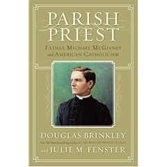 Parish Priest: Father Michael McGivney and American Catholicism
