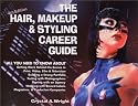 The Hair, Makeup & Styling Career Guide, 4th Edition