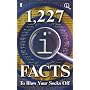 1,227 QI Facts To Blow Your Socks Off by John Lloyd