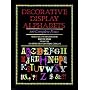 Decorative Display Alphabets (Dover Pictorial Archive Series)
