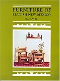 Furniture of Spanish New Mexico