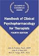 Handbook Of Clinical Psychopharmacology For Therapists, Fourth Edition