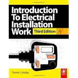 Introduction to Electrical Installation Work: City & Guilds Diploma in Electrotechnical Technologyby Trevor Linsley