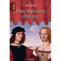 Der Wanderchirurg.