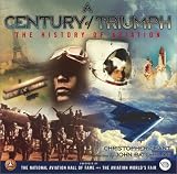 Buy : A Century of Triumph: The History of Aviation