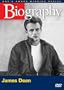 Biography - James Dean (A&E DVD Archives)