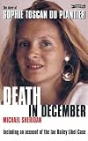 Death in December: The Story of Sophie Toscan Du Plantier