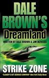 Strike Zone (Dale Brown's Dreamland)