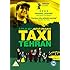 Taxi Tehran [DVD]
