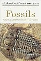 Fossils (A Golden Guide from St. Martin's Press)
