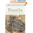 Fossils (A Golden Guide from St. Martin's Press) by Frank H. T. Rhodes, Paul R. Shaffer, Herbert S. Zim, and Raymond Perlman
