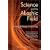 Science and the Akashic Field: An Integral Theory of Everything