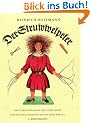 Der Struwwelpeter: Nach der Urfassung neu gezeichnet und in Holz geschnitten
