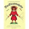 Der Struwwelpeter: Nach der Urfassung neu gezeichnet und in Holz geschnitten