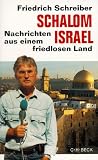 Schalom Israel - Friedrich Schreiber