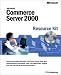 Book Microsoft  Commerce Server 2000 Resource Kit (Pro-Resource Kit)
