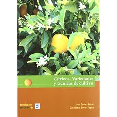 C�tricos : variedades y t�cnicas de cultivo