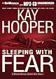 Sleeping with Fear (Fear (Hardcover))