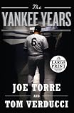 The Yankee Years