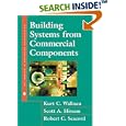 Building Systems from Commercial Components(Paperback) (The SEI... by Kurt Wallnau, Scott Hissam, and Robert Seacord