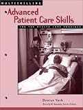 Multiskilling: Advanced Patient Care Skills for the Health Care Provider (Delmar's Multiskilling Series)