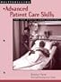 Multiskilling:  Advanced Patient Care Skills For The Health Care Provider (Delmar's Multiskilling Series)